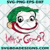 Why Curious George SVG, Monkey Joker SVG, Why So Curious Svg, Funny TV Series Svg, File For Cricut