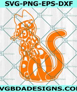 Halloween Cat SVG, It’s All Just A Bunch Of Hocus Pocus svg