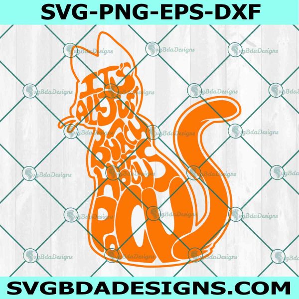 Halloween Cat SVG, It’s All Just A Bunch Of Hocus Pocus svg, Halloween Svg, Hocus Pocus Svg, File For Cricut