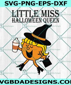 Little Miss Halloween Queen Svg, Little Miss Halloween SVG