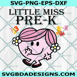 Little Miss Pre-K Svg, Little Miss Back to School Svg