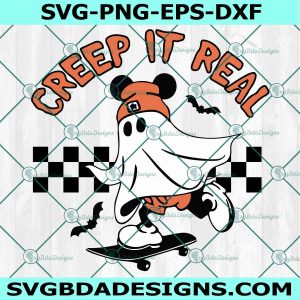 Mickey Ghost Creep It Real Svg, Mickey Ghost Svg, Creep It Real Svg