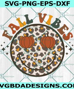Smiley Fall Vibes Svg, Smiley Face Svg, Fall Vibes Svg