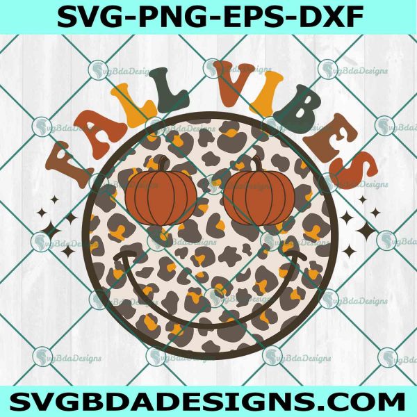Smiley Fall Vibes Svg, Smiley Face Svg, Fall Vibes Svg, Thanksgiving Svg, Thankful svg, File For Cricut