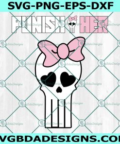 Punish Her Svg PNG, Skull Punish Svg, Cute Halloween Svg