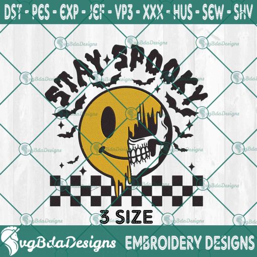 Stay Spooky Embroidery Designs, Spooky Smiley Embroidery Designs, Halloween Embroidery Designs, Spooky Season Embroidery Designs