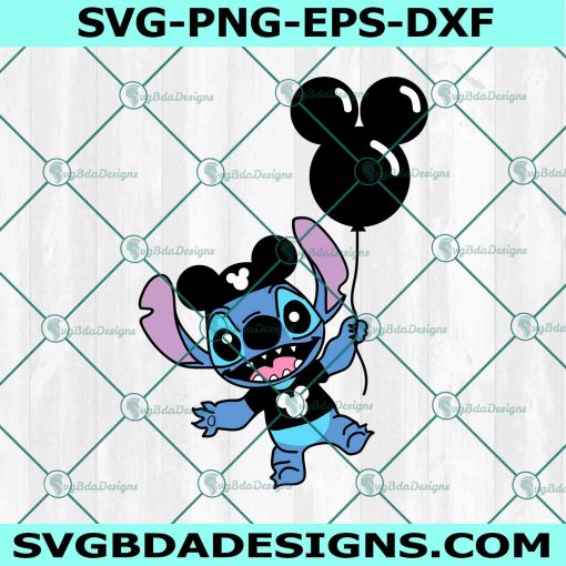 Stitch Mickey Balloon Disneyland SVG, Stitch Mickey Svg, Stitch Balloon disneyland Svg, Disney Stitch Svg, GIft for HAlloween Svg, File For Cricut