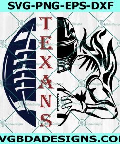 TEXANS Half Football Half Player Svg, Houston Texans Svg, Football Team Svg, Football Player Svg, Half Football Svg, File For Cricut