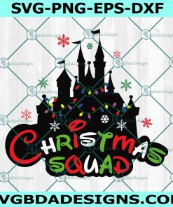 Christmas Squad SVG, Christmas Castle SVG
