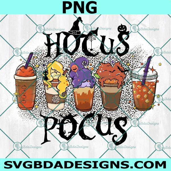 Hocus Pocus Coffee PNG, Sanderson Sisters PNG, Halloween PNG, Halloween COffee PNG, Hoscus Pocus Png