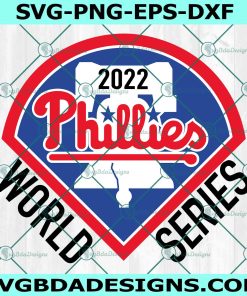 Phillies World Series 2022 Svg, Phillies Baseball Svg