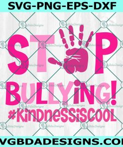 Stop Bullying SVG, Pink Shirt Day SVG, School Shirt SVG