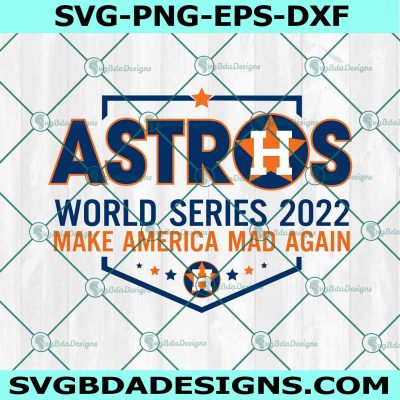 Astros World Series SVG PNG, AStros World Series 2022 Svg, Astros Baseball Svg, MLB World Series 2022 Svg, File for Cricut