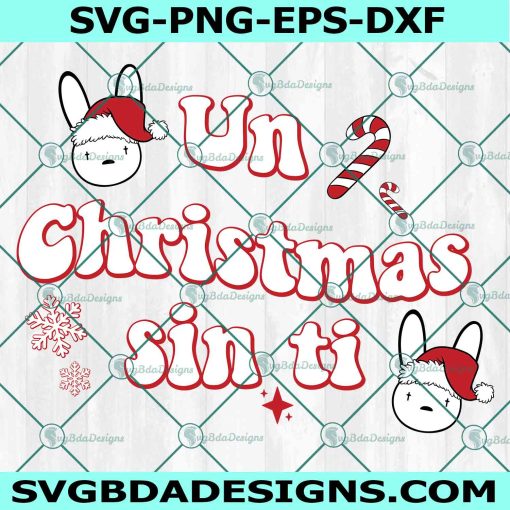 Bad Bunny Un Christmas Sin Ti Svg, Bad Bunny Christmas Svg, Sad Heart Christmas Svg, Bad Bunny heart svg, Bad Bunny Navidad Svg, File for Cricut
