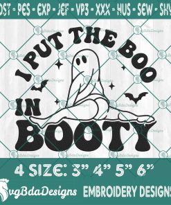 I Put The Boo In Booty Embroidery Designs, Ghost Embroidery Designs, Halloween Booty Embroidery, Spooky Embroidery
